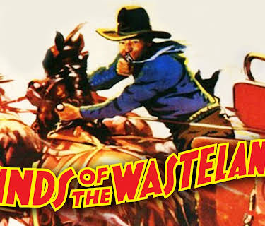 Winds Of The Wasteland (1936)