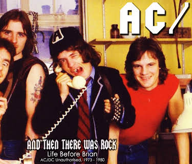 Ac/dc - And Then There Was Rock: Life Before Brian Unauthorized (2026)