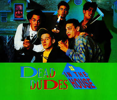 Dead Dudes In The House (1989)
