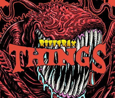 RiffTrax: Things (2022)