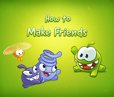 How to Make Friends