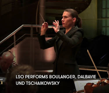 LSO performs Boulanger, Dalbavie und Tschaikowsky (2022)