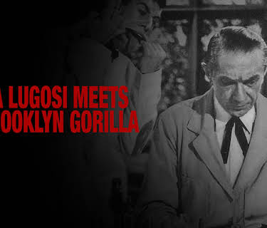 Bela Lugosi Meets A Brooklyn Gorilla (1952)