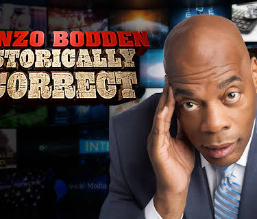 Alonzo Bodden: Historically Incorrect (2016)