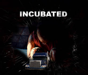 Incubated (2021)