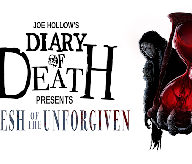 Joe Hollow's Diary of Death Presents: Flesh of the Unforgiven (2025)