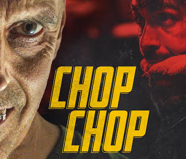 Chop Chop (2020)