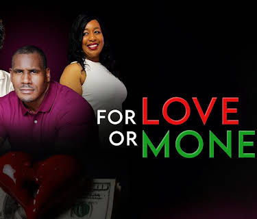 For Love or Money? (2024)