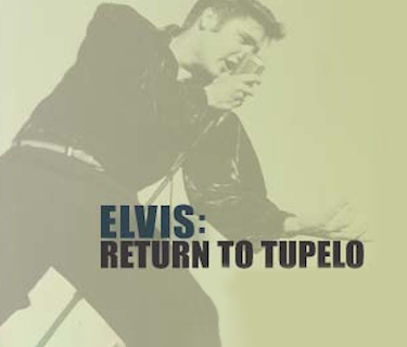 Elvis: Return to Tupelo (2008)