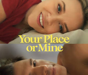 Your Place or Mine (2023)