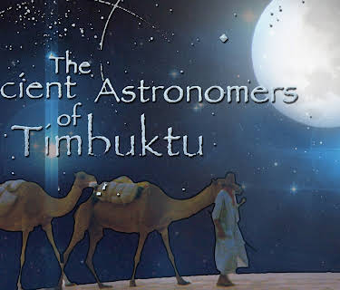 The Ancient Astronomers of Timbuktu