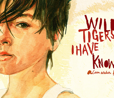 Wild Tigers I Have Known (2007)