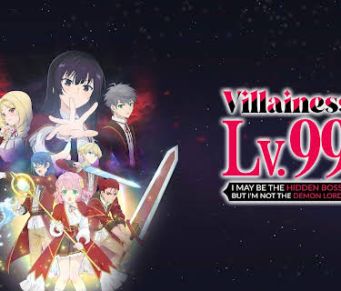 Villainess Level 99: I May Be the Hidden Boss but I'm Not the Demon Lord