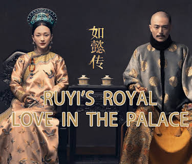 Ruyi's Royal Love in The Palace