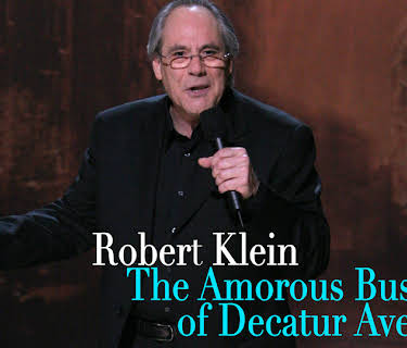 Robert Klein: The Amorous Busboy of Decatur Avenue (2005)