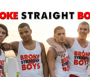 Broke Straight Boys
