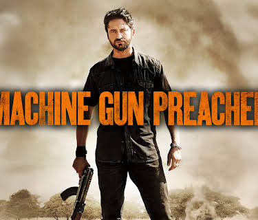 Machine Gun Preacher (2011)