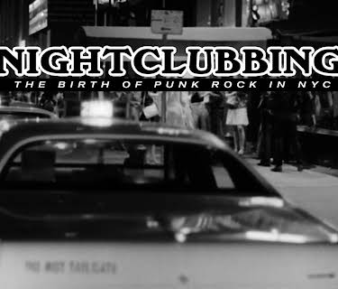Nightclubbing: The Birth Of Punk Rock In NYC (2023)