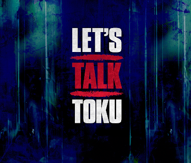 Let's Talk Toku: Season One