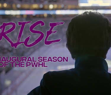 The Rise: The Inaugural Season of the PWHL (2026)