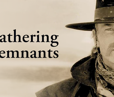 Gathering Remnants - A Cowboy Tribute (2005)