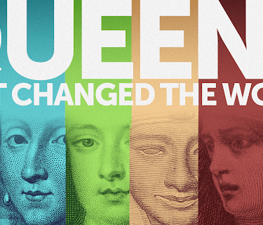 Queens That Changed The World
