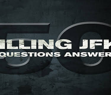 Killing JFK: 50 Questions Answered (2013)