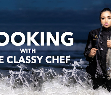 Cooking with the Classy Chef