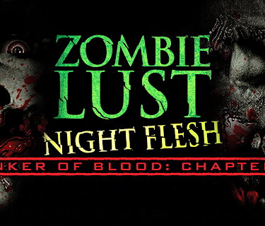 Bunker of Blood 6: Zombie Lust: Night Flesh (2019)