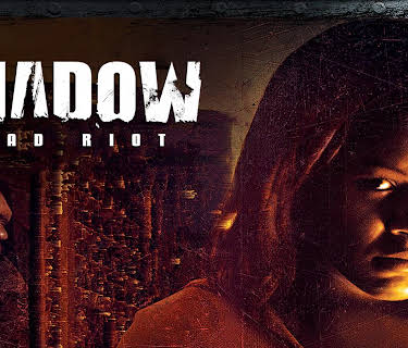 Shadow: Dead Riot (2006)