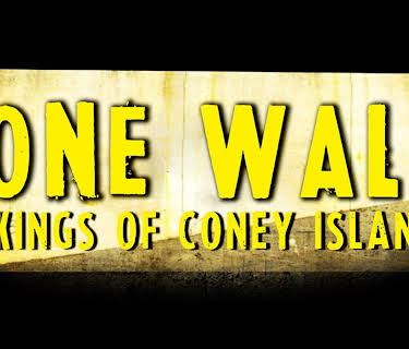 One Wall: Kings of Coney Island (2013)