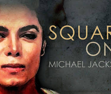 Square One: Michael Jackson (2019)