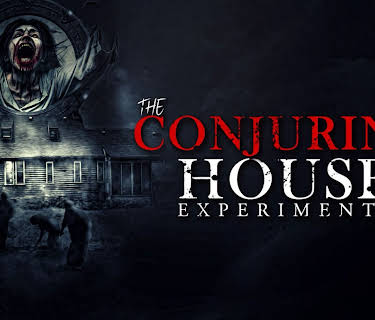 The Conjuring House Experiments (2023)