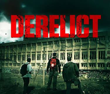 Derelict (2017)