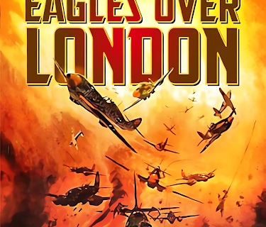 Eagles Over London (2009)