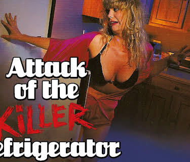 Attack Of The Killer Refrigerator (1990)
