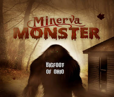 Minerva Monster: Bigfoot of Ohio (2015)