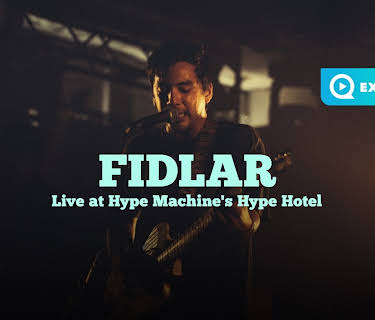 Fidlar - Live at Hype Machine's Hype Hotel (2013)