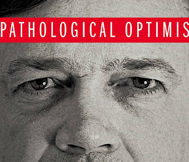 The Pathological Optimist (2017)