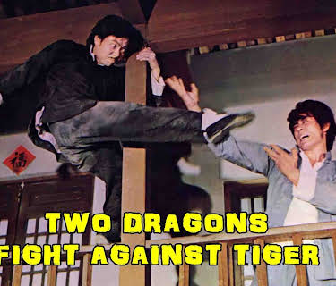 Two Dragons Fight Against Tiger (1975)