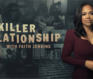 Killer Relationship with Faith Jenkins S1