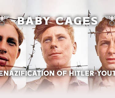 Baby Cages: The Denazification of Hitler Youth (2023)