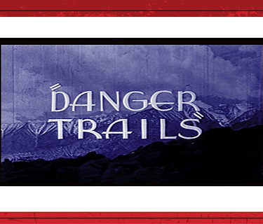 Danger Trails (1935)