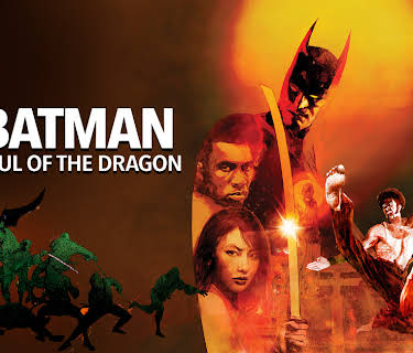 Batman: Soul of the Dragon (2021)