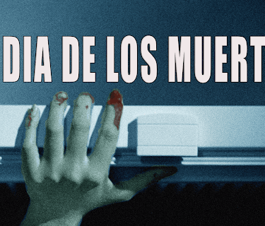 El Día de Los Muertos (2022)