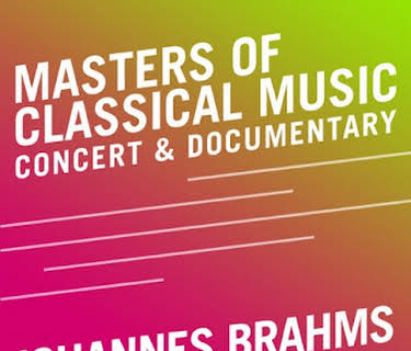Masters of Classical Music: Johannes Brahms - Violin Concerto (2007)
