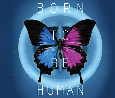 Born to Be Human (2023)