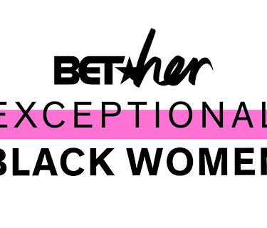 BET Her Presents...Exceptional Black Women Season 1
