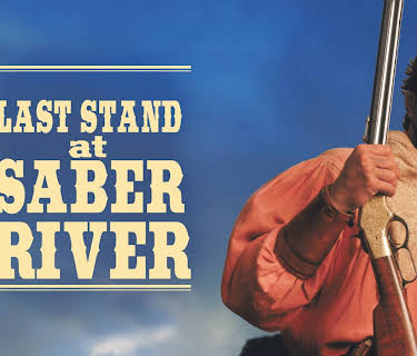 Last Stand At Saber River (1997)