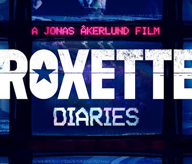 Roxette Diaries (2015)